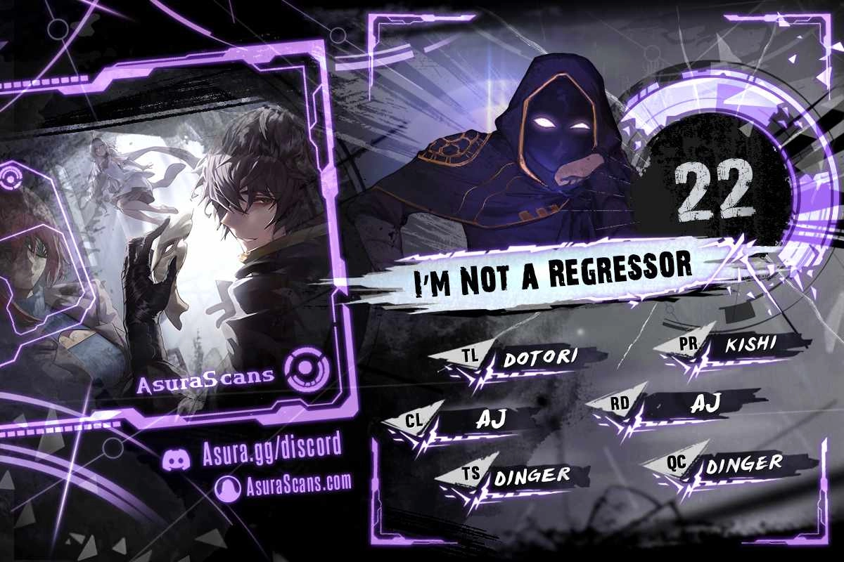 I'm Not a Regressor Chapter 22 1